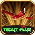 trout Champion - Daily Bonus
